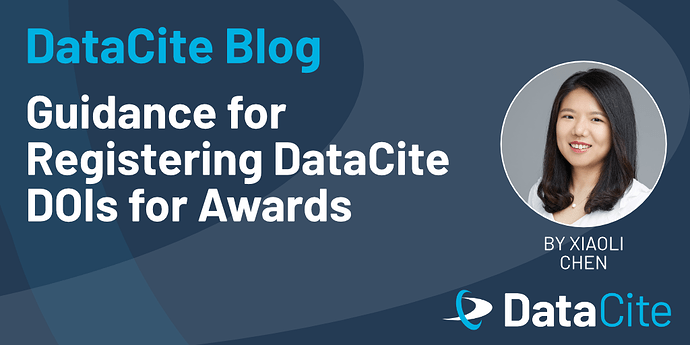 Datacite_Social_Media_Blog_post_DataCite_DOIs_for_Awards_1